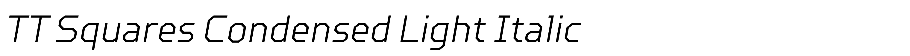 TT Squares Condensed Light Italic